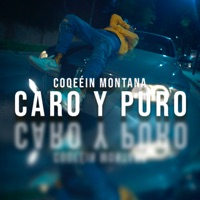 Caro y Puro - Single - Coqeéin Montana