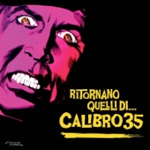 Calibro 35 - Milano - New York Solo Andata