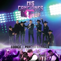 Mis Canciones de Amor (En Vivo) - Single - Códice & Pancho Barraza