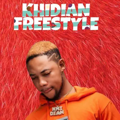 Listen to Freestyle - Single by Khidian
