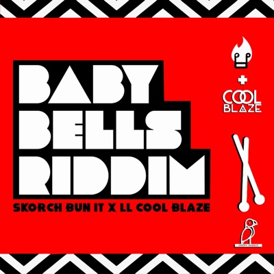 Baby Bells Riddim - EP