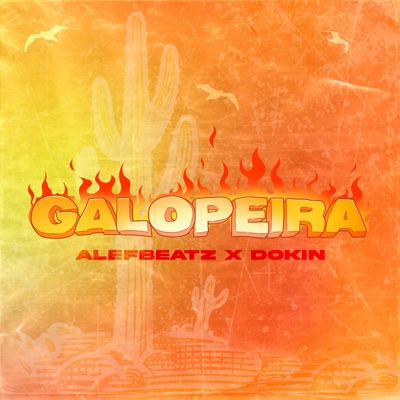 Galopeira (feat. Dokin) - Single
