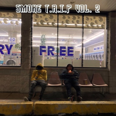 Smoke T.R.I.P, Vol. 2 - EP