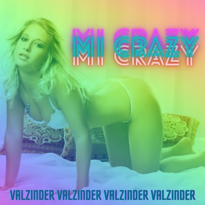 Mi crazy - Single