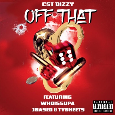 Off That (feat. Whoissupa, Jbased & Tysheets) - Single