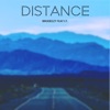 Distance (feat. I.T) - Single