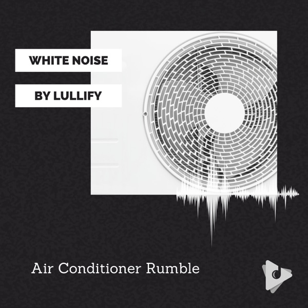 Air Conditioner Rumble