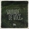 Saudade de Você - Filhos De Jorge lyrics