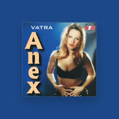 Listen to Anex, watch music videos, read bio, see tour dates & more!