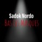 Bas Les Masques - Sadok Nordo lyrics