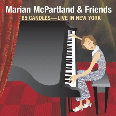 85 Candles - Live In New York - Marian McPartland