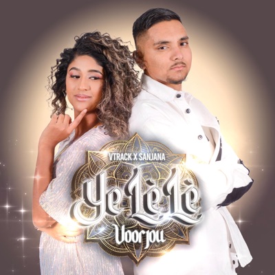 Ye Lé Lé Voor Jou (feat. VTrack) - Single