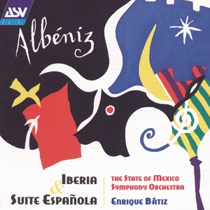Albéniz: Iberia and Suite espanola