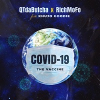 Covid-19 (The Vaccine) [feat. Khujo Goodie] - Single - Qtdabutcha
