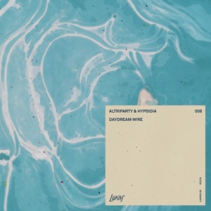 Daydream Wire (Remixes) - Single