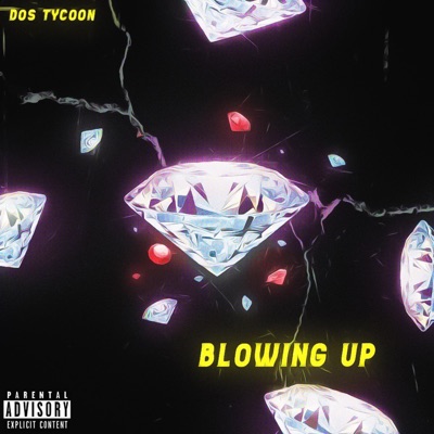 Blowing Up - Single
