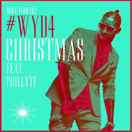 #Wyd4christmas (feat. Clifford Phillytf Holt) Mike The Chaplain