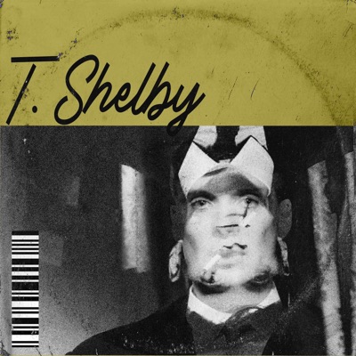 T. Shelby - Single