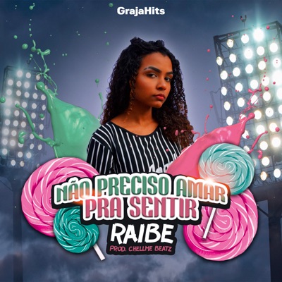 Não Preciso Amar pra Sentir - Single