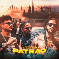 Preto Patrão - Single - BTK10Banca, Nuth BTK, SE7E BTK & DDbil BTK