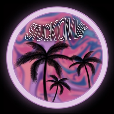 Stuck on Ya - Single