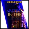 Cooltown - Waiting In the Dark