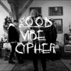 Goodvibecypher#10 - Single