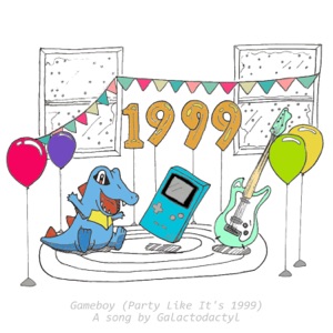 Gameboy (Party Like Its 1999)