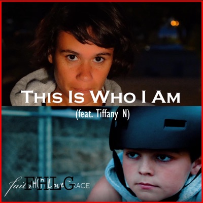 This Is Who I Am (feat. Tiffany N) - Single