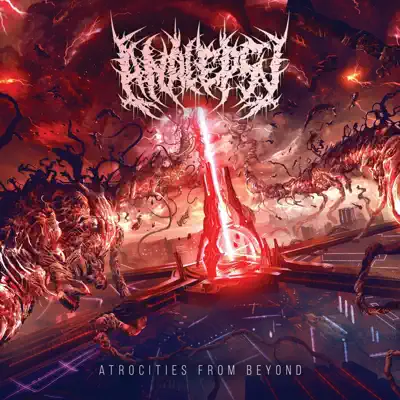 Listen to Atrocities from Beyond by Analepsy