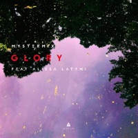 Glory (feat. Alissa Latymi) - Single - MysterMix