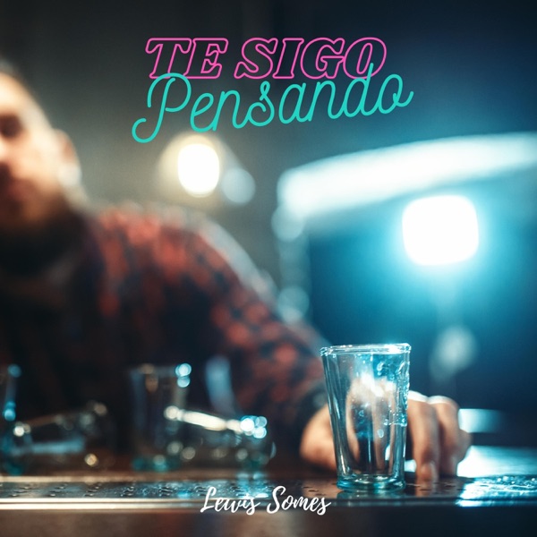 Te Sigo Pensando