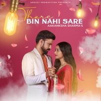 Thare Bin Nahi Sare - Single - Aakanksha Sharma