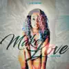 Bjay Lawrence - Make Love