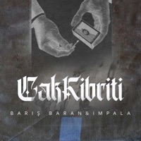 Çak Kibriti (feat. İmpala & Kogned) - Single - Barış Baran