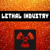 Lethal Industry (Extended EDM Mix) artwork
