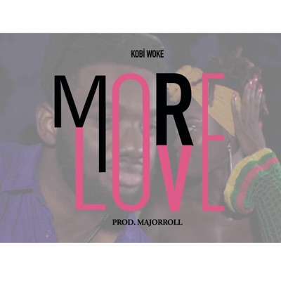 More Love - Single