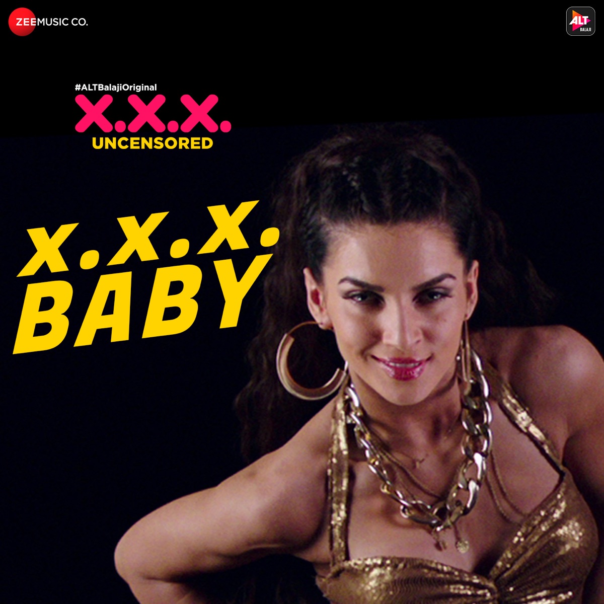 X.X.X. Baby - Single - Album by Gaurav Dagaonkar, Tarannum Ramesh Malik &  Shifa Harris - Apple Music