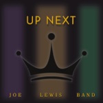 Joe Lewis Band - Can I Get with You