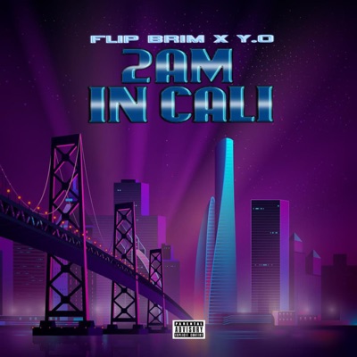 2AM IN CALI (feat. Y.O) - Single