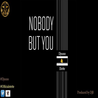 Nobody But You - Single