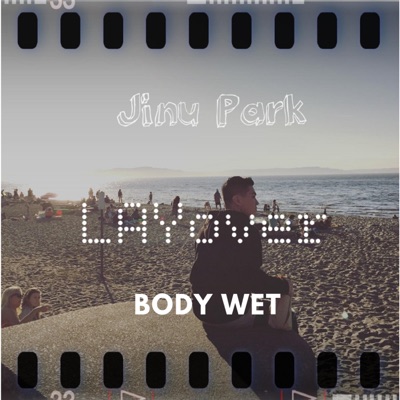 Body Wet - Single