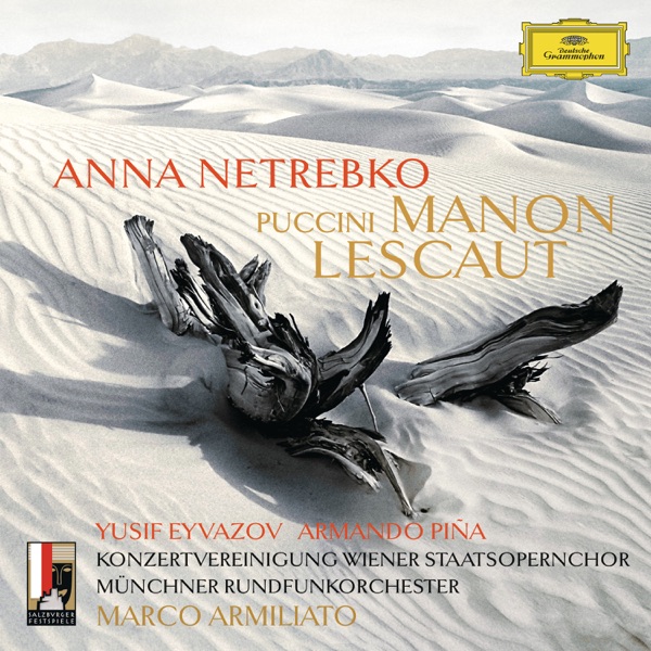 Puccini: Manon Lescaut (Live at Großes Festspielhaus, Salzburg Festival, 2016)