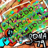 Express Written Permission - Single - Soma79