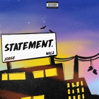 Statement (feat. Hoyalife Nicz) - Single - Jorge