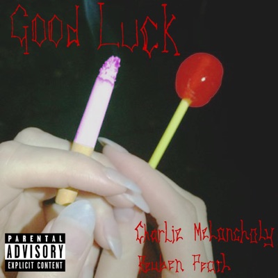 GOOD LUCK (feat. Reuben Pearl) - Single