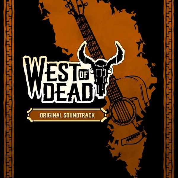 West of Dead (Original Game Soundtrack)