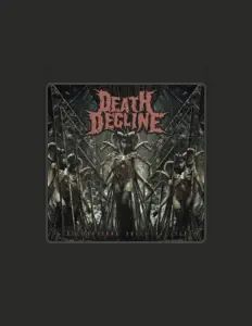 收听 Death Decline、观看音乐视频、阅读小传、查看巡演日期等 ！
