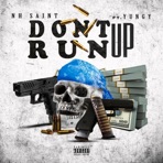 NH SAINT (Don't RUN UP) - Single