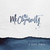 The McClymonts - I Got This